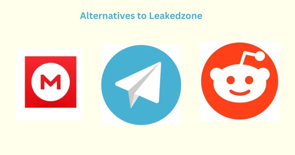 Alternatives to Leakedzone