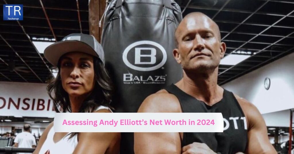 Assessing Andy Elliott’s Net Worth in 2024