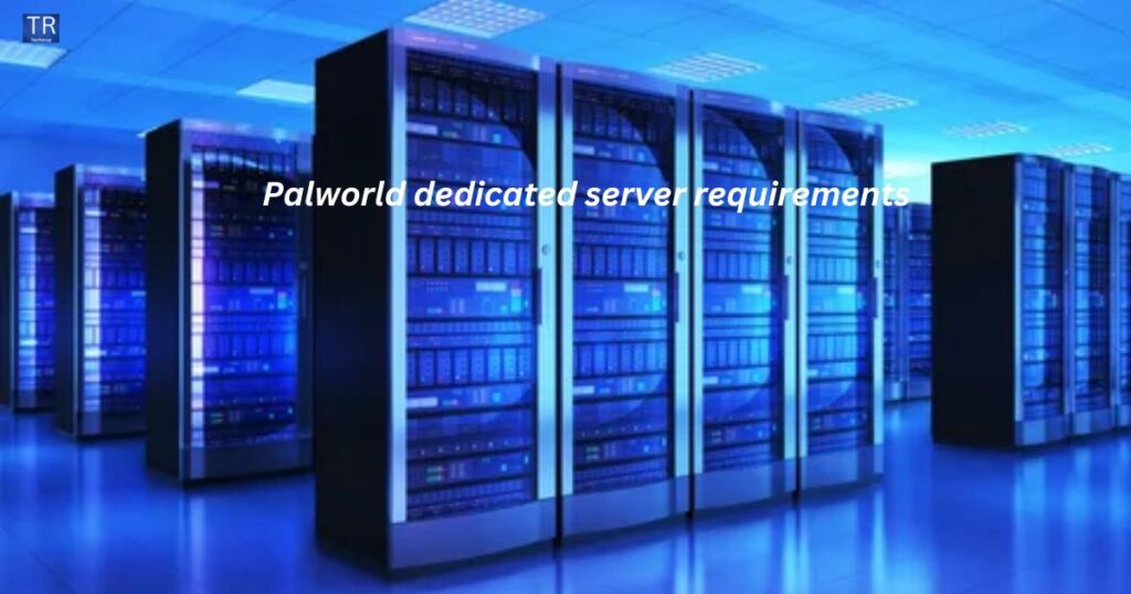 Palworld Dedicated Servers