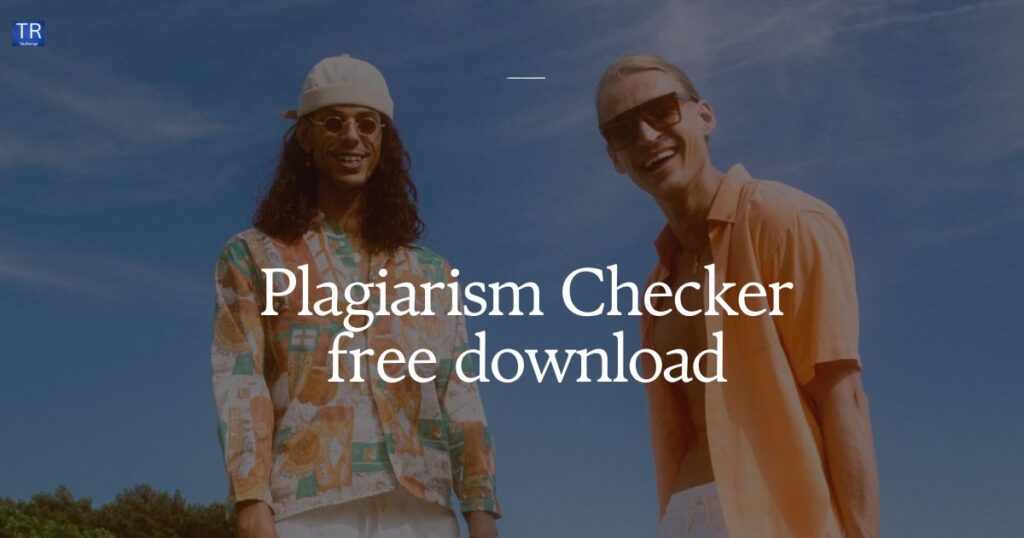 Plagiarism Checker free download
